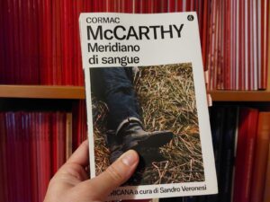 Meridiano di sangue, Cormac McCarthy